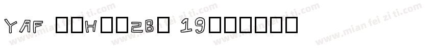 YAF mnHvpZBw 19字体转换